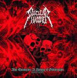NUCLEARHAMMER - War Chronicle - History of Oliteration (2006-201